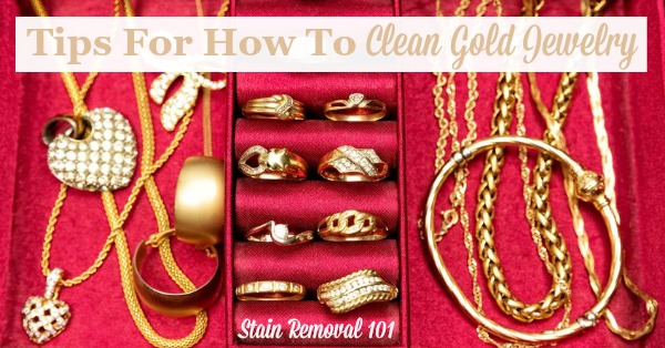 Here is a round up of tips for how to clean gold jewelry so it shines, including homemade recipes as well as cleaning product reviews {on Stain Removal 101}
