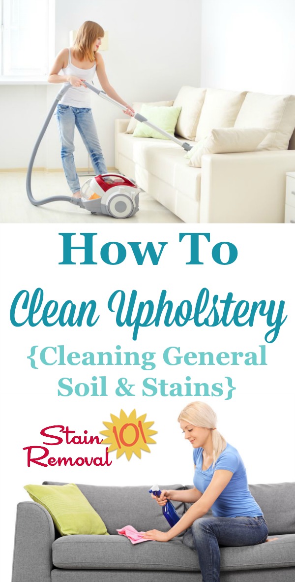 How to clean upholstery and fabric using Upholstery Cleaner