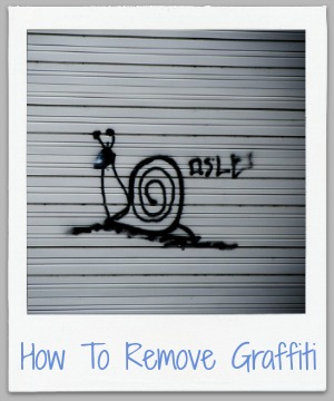 how to remove graffiti