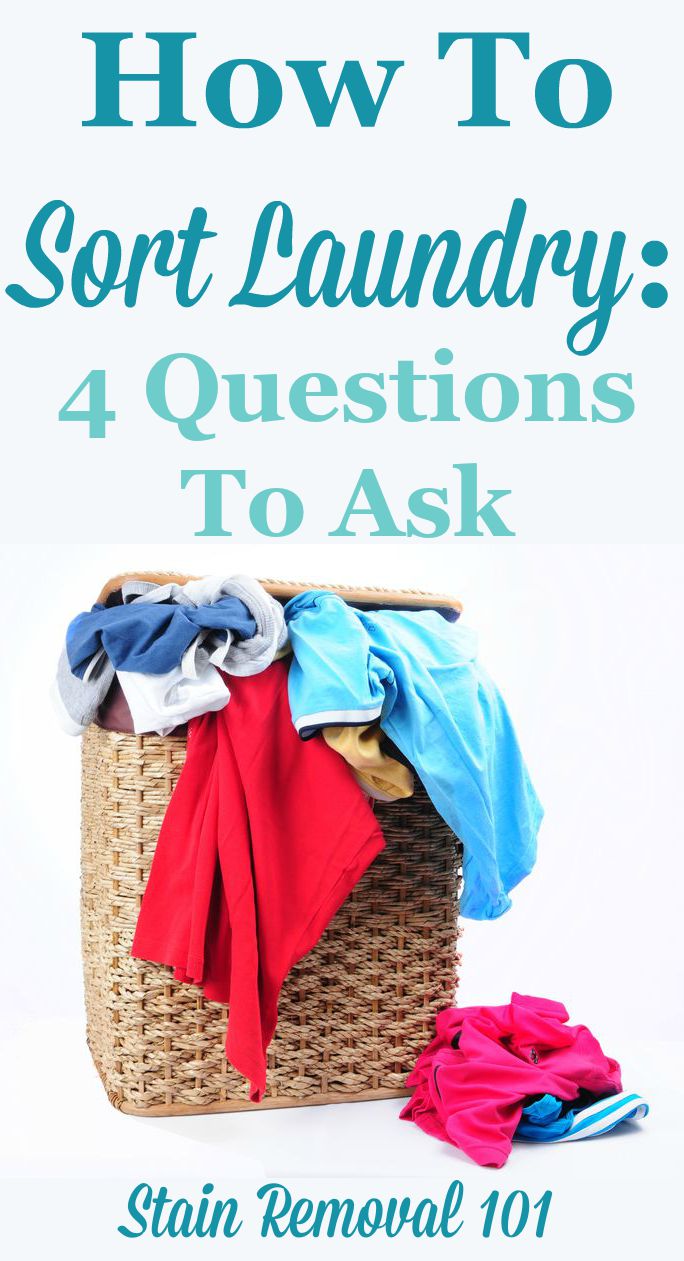 How to sort laundry: 4 questions to ask to make the process fast but still effective {on Stain Removal 101} #Laundry #LaundryTips #StainRemoval101