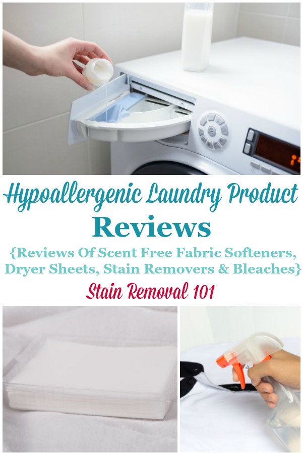 Those of us with laundry allergies need to use hypoallergenic fabric softener, dryer sheets and other laundry supplies, as well as detergent. Here are reviews of many brands to find out which will work best for you {on Stain Removal 101} #HypoallergenicLaundrySupplies #HypoallergenicLaundryProducts #HypoallergenicFabricSoftener