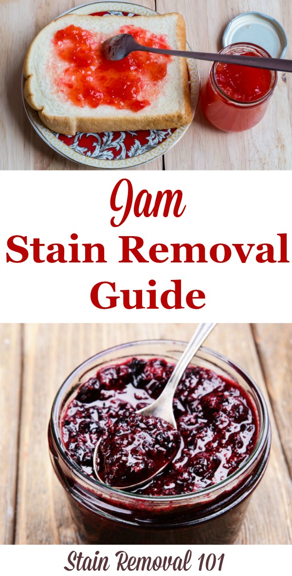 Jam stain removal guide, with step by step instructions for removing all the major flavors of jam from clothing, upholstery and carpet {on Stain Removal 101}