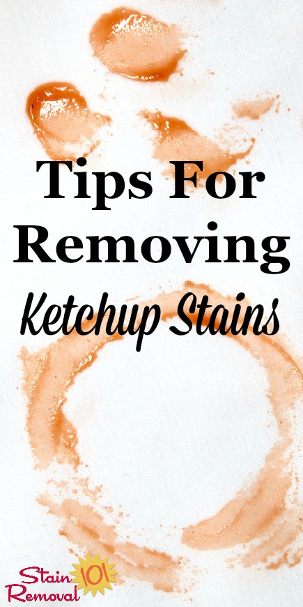 Here is a round up of tips for removing ketchup stains from many surfaces, such as clothes and carpet. In addition, there are reviews of how various stain removers work on these spots {on Stain Removal 101} #StainRemoval #RemoveStains #RemovingStains