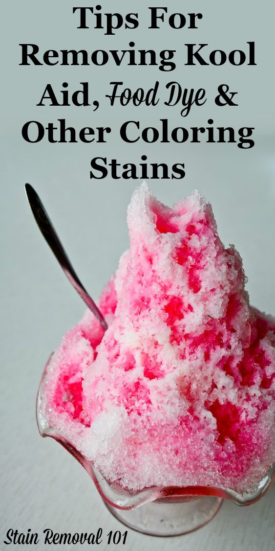 Here is a round up of tips for removing Kool Aid stains, as well as other food dyes and coloring spots and spills, from many different types of surfaces, including fiber and hard surfaces. There are also reviews of how various products worked for removing these spots {on Stain Removal 101} #StainRemoval #RemovingStains #RemoveStains