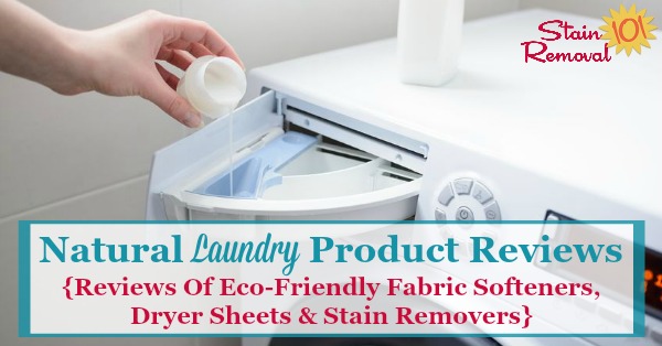 If you want to be more eco-friendly when doing laundry you need to use all green laundry products, from natural fabric softener, dryer sheets, stain removers, bleaches and more. Here's a list of brands available to try {on Stain Removal 101}