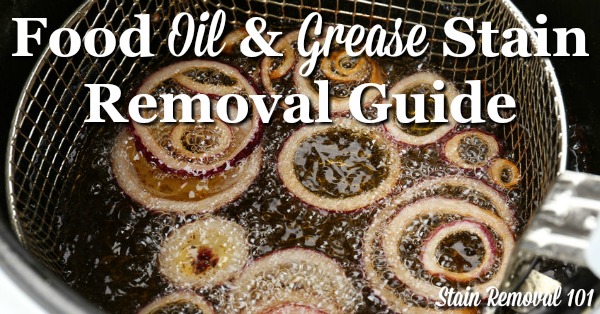 Oil stain removal guide to remove oily food stains from clothing, upholstery and carpet {on Stain Removal 101}