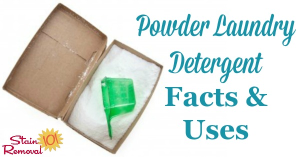 Guide to using powder laundry detergent, including the stains that it works better on than the liquid versions {on Stain Removal 101}