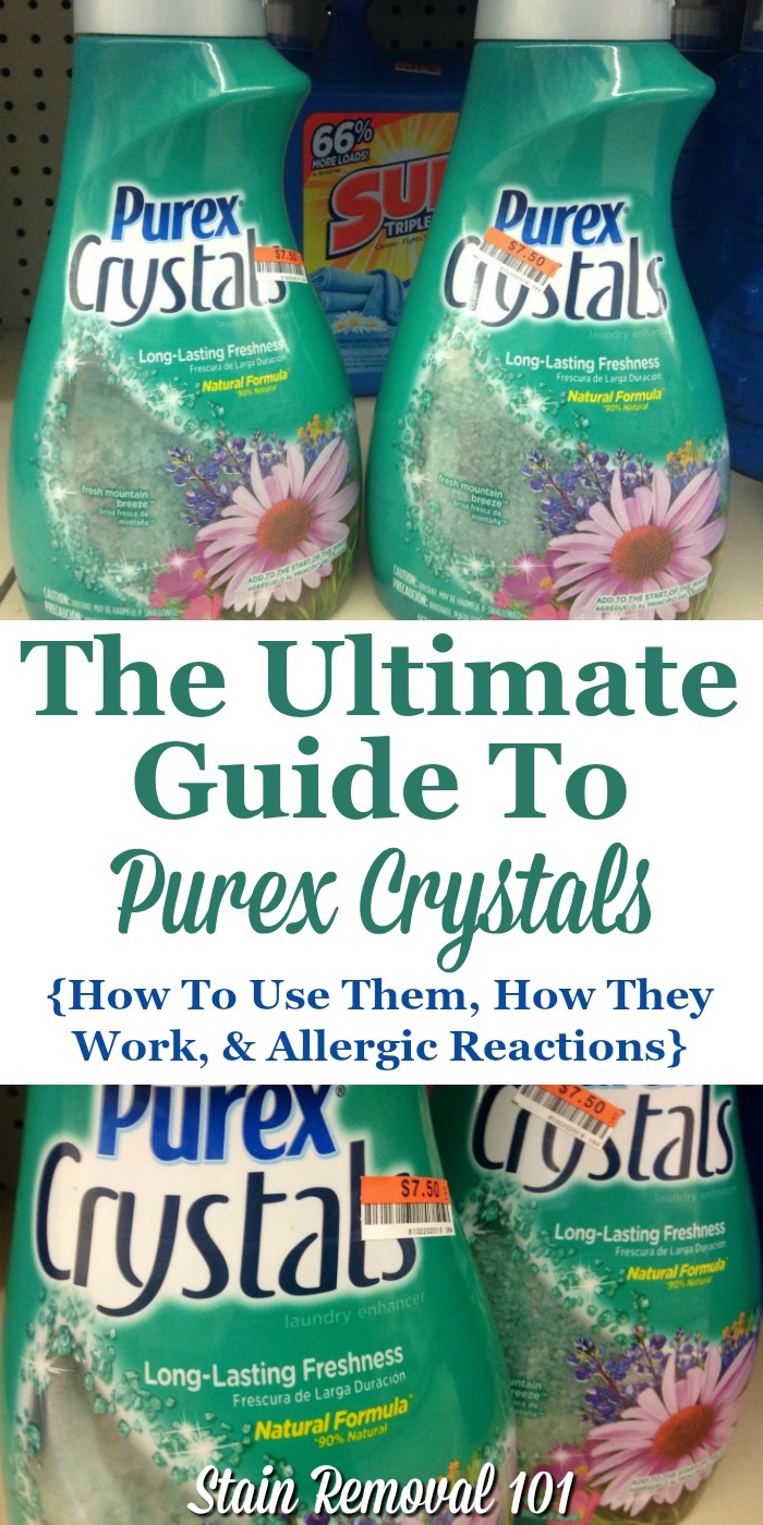 Here is the ultimate guide to Purex Softener Crystals, including how this fabric softener plus scent booster works, how to use this laundry product, and allergic reactions caused by it {on Stain Removal 101}