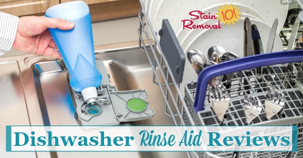 Here is a round up of dishwasher rinse agent and rinse aid reviews, including several brand names, generics and eco-friendly products, to find which ones work best {on Stain Removal 101}