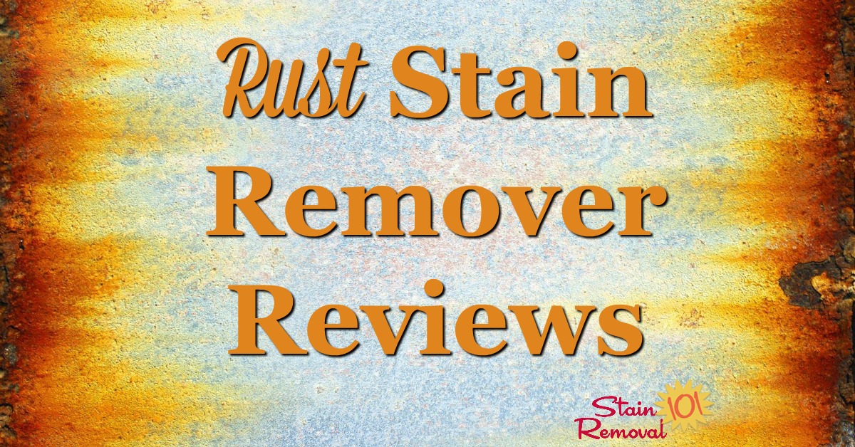 Here is a round up of rust stain removers reviews to find out which products work best, and on what surface, including for clothes and other fabric, as well as hard surfaces including indoor and outdoor {on Stain Removal 101}
