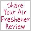 share your air freshener review