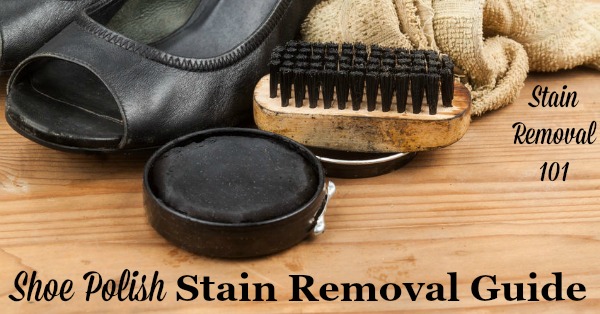 How To Remove Shoe Polish Stains