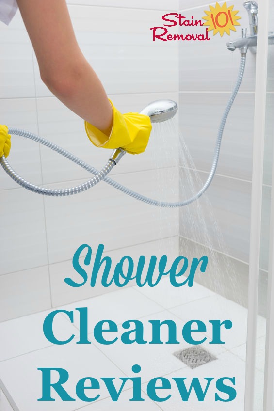 Here are over 25 shower cleaner reviews, including many types and brands of products used for cleaning all the parts of your shower, including the floor, walls, and glass {on Stain Removal 101} #ShowerCleaner #CleaningShower #HowToCleanShower