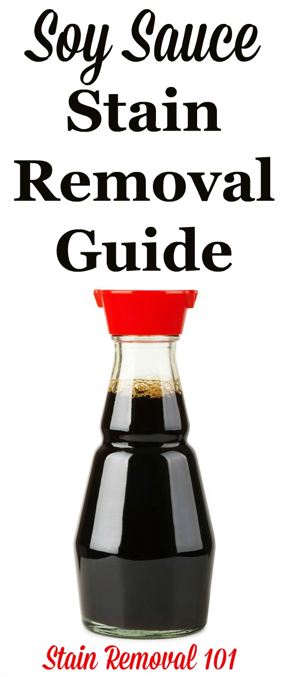 Here's how to remove soy sauce stains from clothing, upholstery and carpet {on Stain Removal 101}