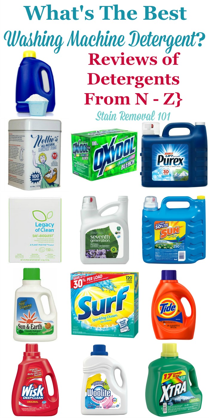 Wondering what the best washing machine detergent is? It varies based on circumstances so here are over 40 pages of ratings and reviews of major brands, from products beginning with the letters N-Z, to help you choose {on Stain Removal 101}