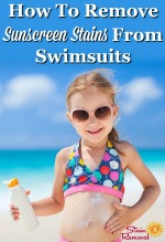 How to remove sunscreen stains from swimsuits {on Stain Removal 101}