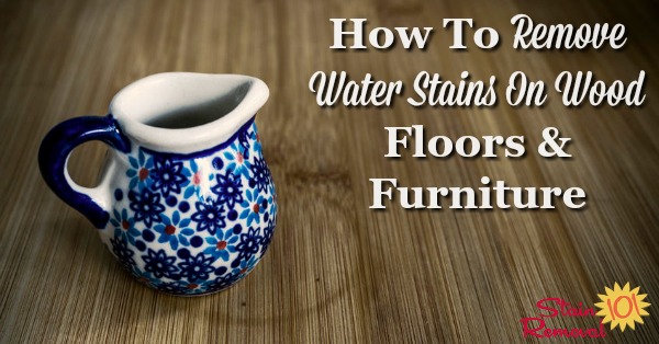 Here is a round up of tips about how to remove water stains on wood floors and furniture, since these spots and rings can otherwise mar the look of the wood {on Stain Removal 101}