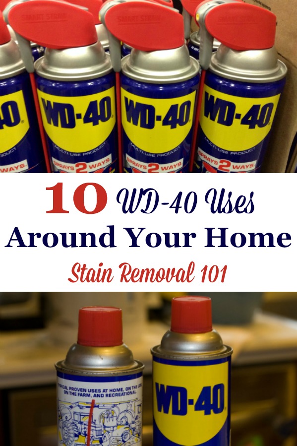 Here are 10+ WD-40 uses throughout your home, as a household remedy for cleaning, stain removal and more {on Stain Removal 101} #WD40 #WD40Uses #HouseholdHints