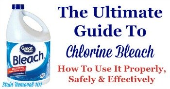 the ultimate guide to chlorine bleach