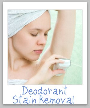 Deodorant stain removal guide for clothing, upholstery and carpet {on Stain Removal 101}
