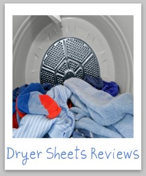 Dryer sheets reviews, plus ultimate guide to fabric softener sheets {on Stain Removal 101}