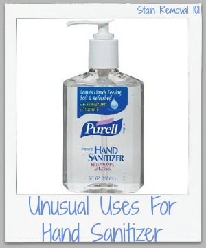 unusual uses for hand sanitizer