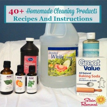 40+ homemade cleaning products recipes and instructions