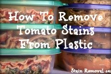 how to remove tomato stains from plastic