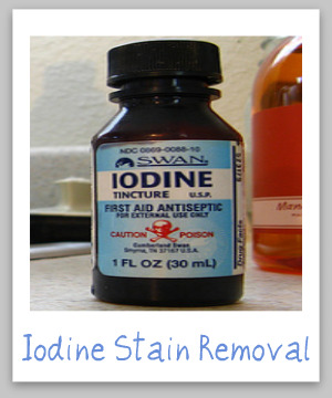 Step by step instructions for iodine stain removal from clothes, upholstery and carpet {on Stain Removal 101}