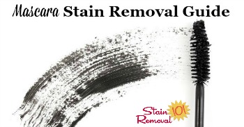 Mascara stain removal guide