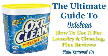The Ultimate Guide to Oxiclean