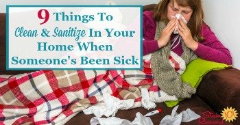 9 things to clean and sanitize in your home when someone's been sick