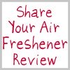 share your air freshener review