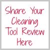 share your cleaning tool review here