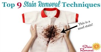 Top 9 stain removal techniques