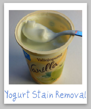 Tips and step by step instructions for removing yogurt stains from clothing, upholstery and carpet {on Stain Removal 101}