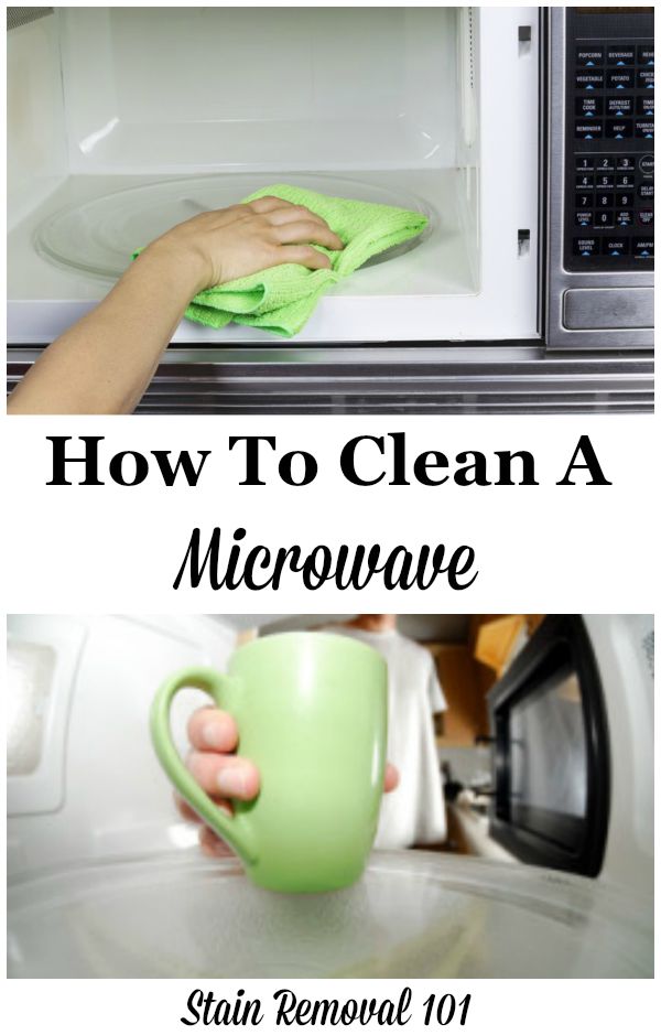 How to clean your microwave, using natural home remedies {on Stain Removal 101}