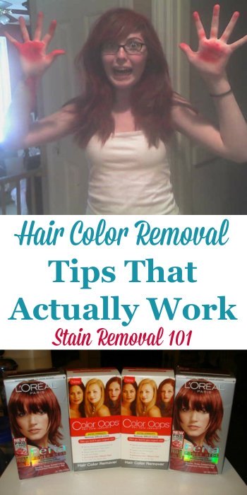 Tips for hair color removal, from your hair, that actually work, including reviews of products for removing these hair dyes from your hair {on Stain Removal 101} #HairColorRemoval #HairDyeRemoval #RemovingHairDye