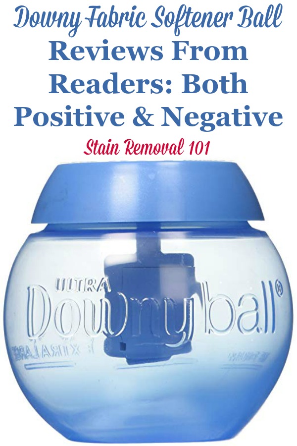 Downy fabric softener ball reviews from readers, with both positive and negative opinions and experiences {on Stain Removal 101} #DownyBall #FabricSoftener #LaundrySupplies