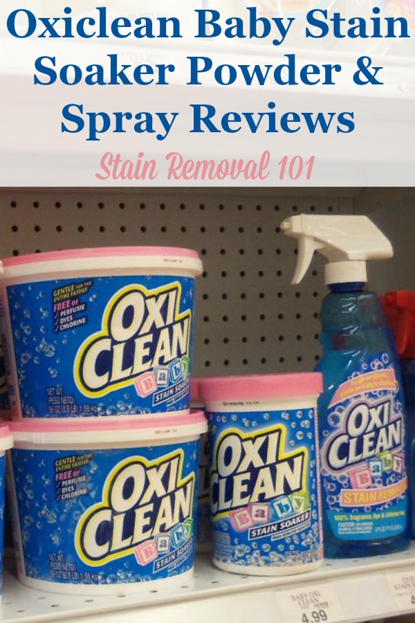 Oxiclean Baby Stain Soaker Powder & Spray Reviews {on Stain Removal 101} Oxiclean Baby Stain Soaker Powder & Spray Reviews {on Stain Removal 101}