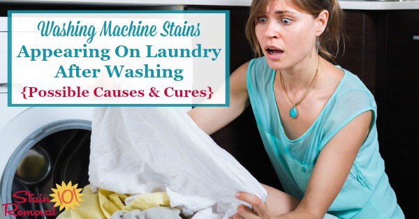 If you put clothes or laundry in your washer and it comes out stained, you're experiencing washing machine stains. There are lots of different types of these stains and spots, with lots of possible causes and cures to fix the problem {on Stain Removal 101} #StainRemoval #Laundry #LaundryStains