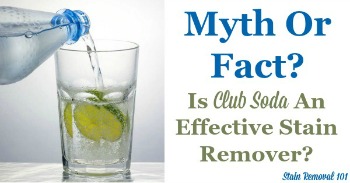 Is club soda an effective stain remover?