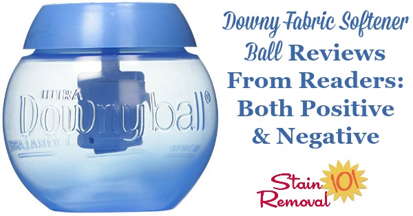 Downy fabric softener ball reviews from readers: both positive and negative {on Stain Removal 101}