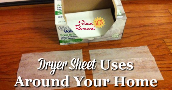 20+ alternative dryer sheet uses for all around your home {on Stain Removal 101} #CleaningTips #HouseholdRemedies #DryerSheets