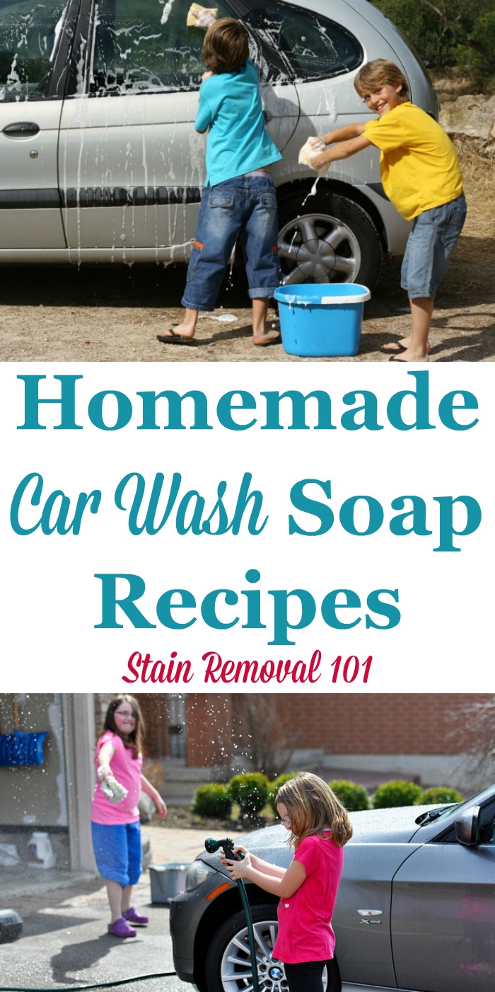Multiple homemade car wash soap recipes {on Stain Removal 101} #HomemadeCleaners #CarCare #CarWashSoap