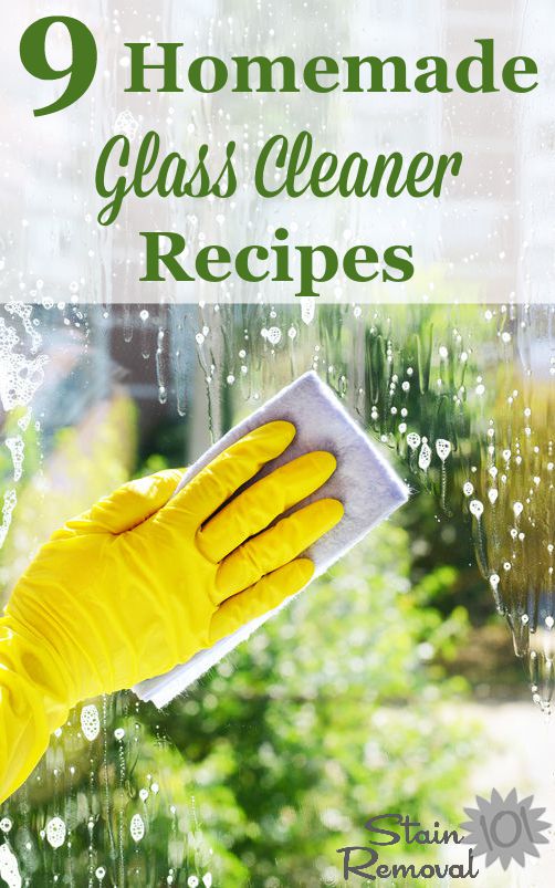 9 homemade glass cleaner recipes using a variety of ingredients {on Stain Removal 101} #HomemadeCleaners #CleaningRecipes #CleaningTips