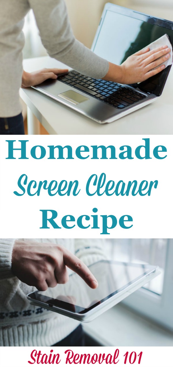 Homemade screen cleaner recipe that is simple and frugal, only two ingredients! It works well on computer, laptop, smart phone, and tablet screens {on Stain Removal 101}