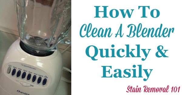 How to Clean Blender Quickly