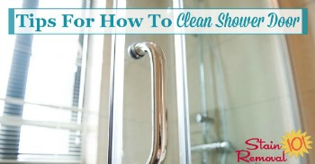 Tips for how to clean shower door