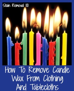 How to remove candle wax from clothes 